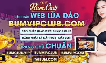 (BumClub) Cảnh báo website lừa đảo