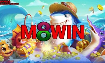 M8WIN 2021 – Review bắn cá đổi thưởng m8win có gì mới