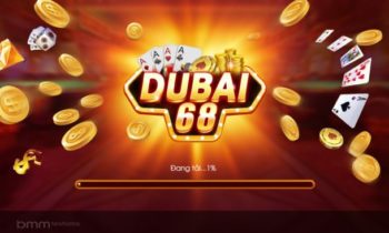 Tải Dubai68 Club – Game Bài Xanh Chín Chơi Là Phát !!!