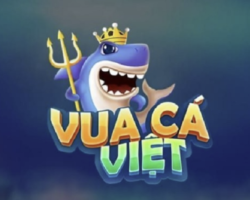 Vua Cá Việt – Cổng Game Bắn Cá Top 1